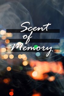 기억의 냄새(Scent of memory)